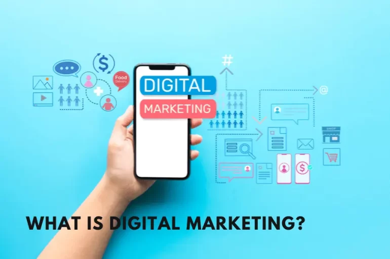 What is Digital Marketing
