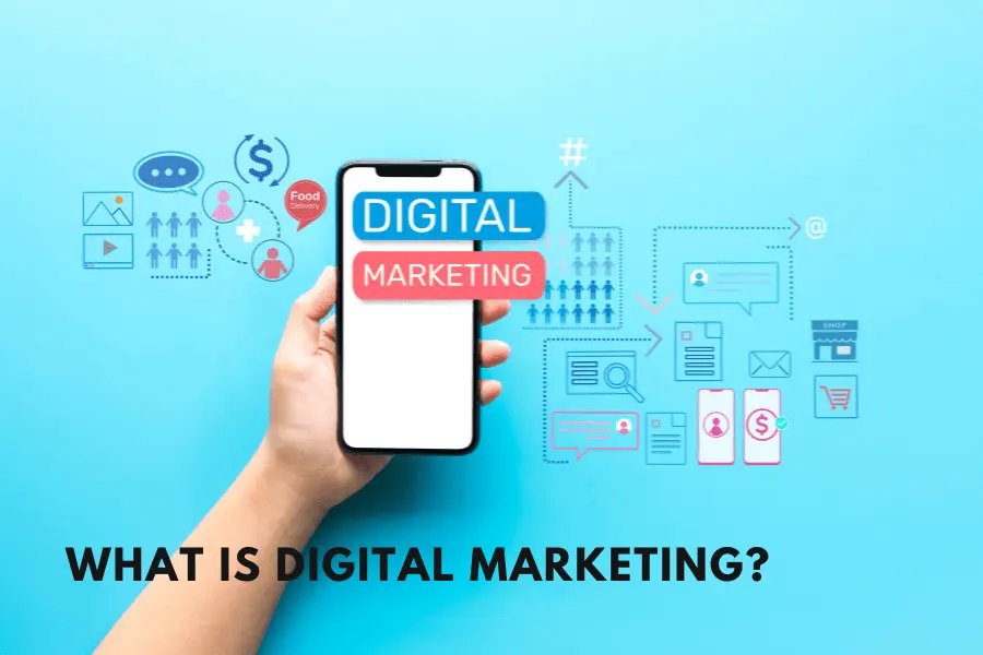 What is Digital Marketing? Understanding Its Key Elements